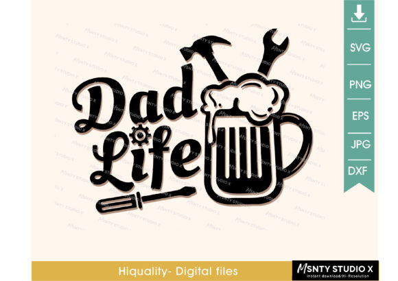 Dad Life SVG: A Father Cut File for Crafts & Graphics