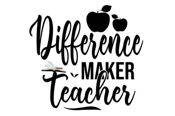 Difference Maker Teacher Svg: Graphics & Crafts Review
