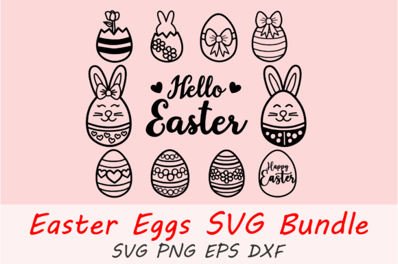Hello Easter, Easter Eggs Svg Bundle