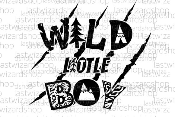 Wild Little Boy Svg, Camping Svg